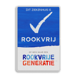 Rookvrij ziekenhuis - Informatiebord - Op weg naar een Rookvrije generatie - zonder logo