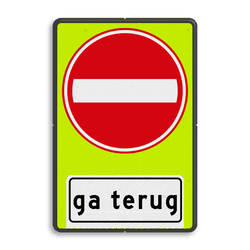 Verkeersbord RVV C02OB705f- Eenrichtingsweg gevaar, ga terug - fluor achtergrond