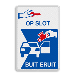 Verkeersbord L207p - Op slot - Buit eruit!