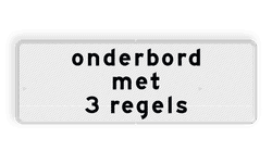 Onderbord 3 regelig - RS - Reflecterend