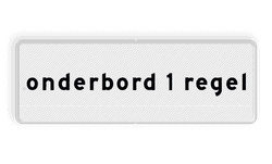 Onderbord 1 regelig - RS - Reflecterend