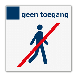 Verbodsbord geen toegang - Reflecterend