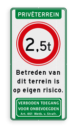 Verkeersbord Privéterrein met betreden voor eigen risico en art 461