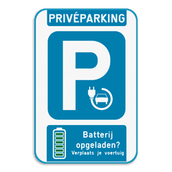 Parkeerbord - Elektrisch opladen - batterij vol?