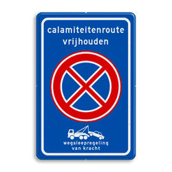 Verkeersbord RVV E2 + txt + wegsleepregeling - BT32