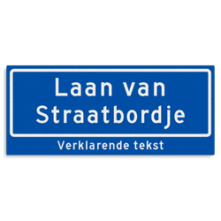 Straatnaambord KOKER 700x300mm - max. 24 karakters - 2 regelig met ondertekst NEN1772