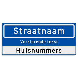 Straatnaambord KOKER 700x300mm - met ondertekst en huisnummers NEN1772