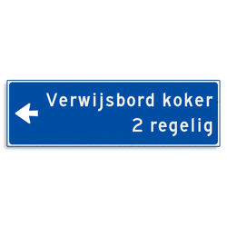 Verwijsbord KOKER Blauw/wit - pijl links, 2 regelig - Klasse 3 reflecterend