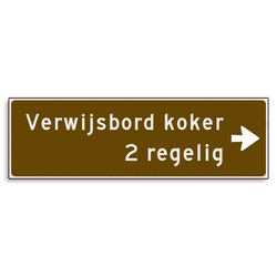 Verwijsbord KOKER Bruin/wit - pijl rechts, 2 regelig - Klasse 3 reflecterend