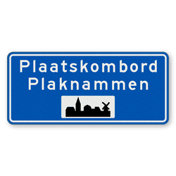 Plaatsnaambord 1800x800mm RVV H01c - Begin bebouwde kom