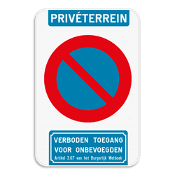 Privé parking parkeerverbod E1 + verboden toegang