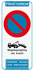 Parkeerverbod Privéterrein - E1 - Wegsleepregeling - Verboden toegang