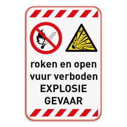Waarschuwingsbord - roken en open vuur verboden - explosiegevaar