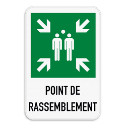 Panneau de sécurité | POINT DE RASSEMBLEMENT