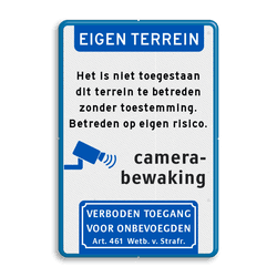 Waarschuwingsbord camerabewaking eigen terrein