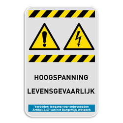 Waarschuwingsbord W001 + W012 - hoogspanning levensgevaarlijk!