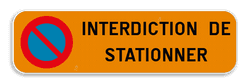 Panneau de stationnement - Stationnement interdit