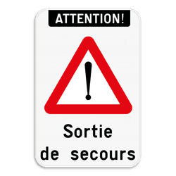 Panneau combiné - Attention - Sortie de secours