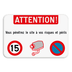 Panneau combiné - Vitesse - Surveillance par caméra - Stationnement interdit