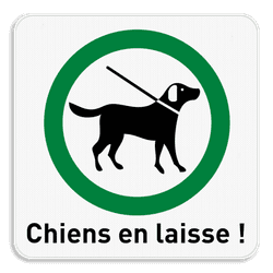 Panneau “Chiens en laisse obligatoires” – texte personnalisable