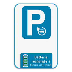 Panneau de Stationnement Personnalisable - Batterie Recharge voiture électrique