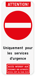 Panneau combiné - Accès réservé aux services d'urgence