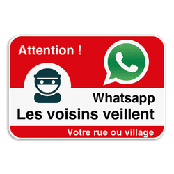 Panneau WhatsApp – Rue ou village – Signalisation de vigilance citoyenne​