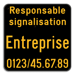 Panneau de chantier personnalisable - Responsable signalisation