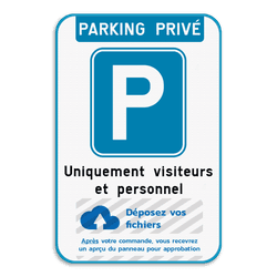 Panneau de stationnement - parking privé avec votre logo