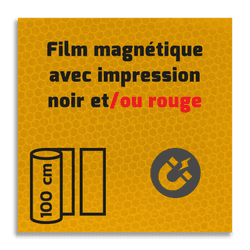 Classe 3 - Film magn&eacute;tique r&eacute;fl&eacute;chissant jaune fluo avec impression noir/rouge personnalis&eacute;e