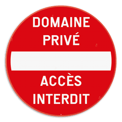 Panneau de signalisation - C1 - Domaine privé - Accès interdit