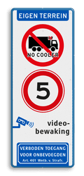 Terreinbord vrachtwagens met coolers verboden met videobewaking e.d.