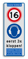 Verkeersbord EIGEN TERREIN met tekst kloppen, gehoorbescherming en leeftijd