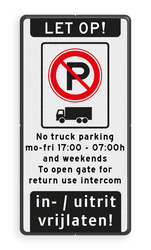 Verkeersbord Parkeerverbod voor vrachtwagens met ondertekst