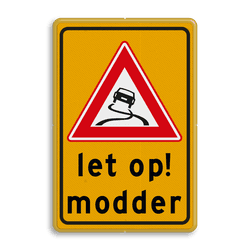 Waarschuwingsbord slipgevaar door modder J20 met tekst