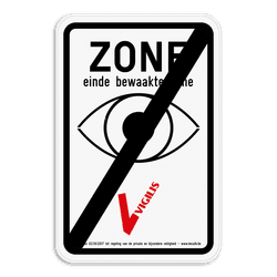 VIGILIS bord - Einde bewaakte zone - bewaking België
