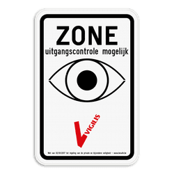 VIGILIS bord - Bewaakte zone - Uitgangscontrole