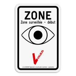 Panneau VIGILIS - Début de la zone surveillée - Suveillance Belge