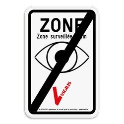 Panneau VIGILIS – Fin de la zone surveillée – Surveillance Belge​