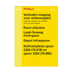 Waarschuwingsbord ProRail - Verboden toegang + overige regels