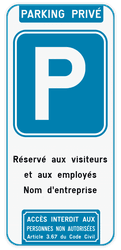Panneau de stationnement parking privé réservé aux visiteurs + entrée interdite
