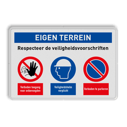 Veiligheidsbord voor eigen terrein met 3 pictogrammen