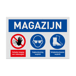 Veiligheidsbord voor magazijn met veiligheidsbril en schoenen verplicht
