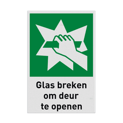 Nooduitgangbord met pictogram en tekst Glas breken om deur te openen