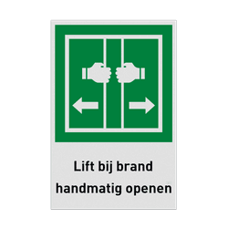 Nooduitgangbord met pictogram en tekst Lift bij brand handmatig openen