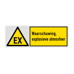 Veiligheidsbord met pictogram en tekst waarschuwing, explosieve atmosfeer (niet officieel)