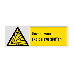 Veiligheidsbord met pictogram en tekst Gevaar voor explosieve stoffen