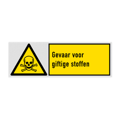 Veiligheidsbord met pictogram en tekst Gevaar voor giftige stoffen