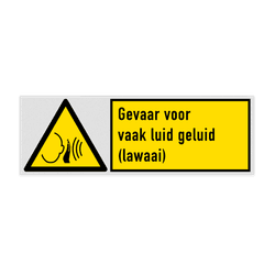 Veiligheidsbord met pictogram en tekst Gevaar voor vaak luid geluid (lawaai)