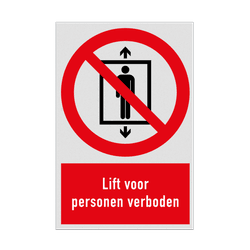 Verbodsbord met pictogram en tekst Lift voor personen verboden